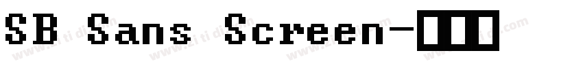 SB Sans Screen字体转换